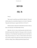 HIVID (Kỳ 3)