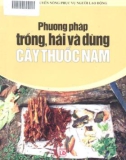 Nghiên cứu cây thuốc Nam: Phần 1