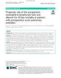 Prognostic role of the preoperative neutrophil-to-lymphocyte ratio and albumin for 30-day mortality in patients with postoperative acute pulmonary embolism