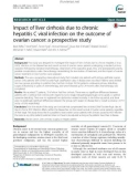 Impact of liver cirrhosis due to chronic hepatitis C viral infection on the outcome of ovarian cancer: A prospective study