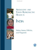 ADOLESCENT AND YOUTH REPRODUCTIVE HEALTH IN INDIA