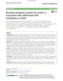 Elevated polygenic burden for autism is associated with differential DNA methylation at birth