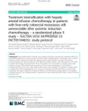 Treatment intensification with hepatic arterial infusion chemotherapy in patients with liver only colorectal metastases still unresectable after systemic induction chemotherapy – a randomized phase II study - SULTAN UCGI 30/PRODIGE 53 (NCT03164655) study protocol