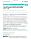 The recovery after Achilles tendon rupture: A protocol for a multicenter prospective cohort study