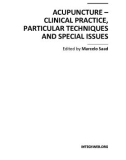 ACUPUNCTURE – CLINICAL PRACTICE, PARTICULAR TECHNIQUES AND SPECIAL ISSUES