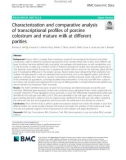 Characterization and comparative analysis of transcriptional profiles of porcine colostrum and mature milk at different parities