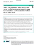 SABR-Dual: A phase II/III trial of two-fraction versus five-fraction stereotactic radiotherapy for localized low-and favorable intermediate-risk prostate cancer