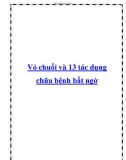 Vỏ chuối và 13 tác dụng chữa bệnh bất ngờ