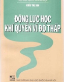 Giáo trình Động lực học khí quyển vĩ độ thấp: Phần 1 - Kiều Thị Xin