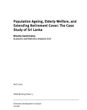 Population Ageing, Elderly Welfare, and Extending Retirement Cover: The Case Study of Sri Lanka