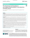 The blood level of thioredoxin 1 as a supporting biomarker in the detection of breast cancer