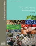 NCI's Annual Report on Complementary and Alternative Medicine