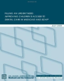 Filling an Urgent Need: Improving Children's Access to Dental Care in Medicaid and SCHIP