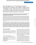 The Management of Community-Acquired Pneumonia in Infants and Children Older Than 3 Months of Age: Clinical Practice Guidelines by the Pediatric Infectious Diseases Society and the Infectious Diseases Society of America