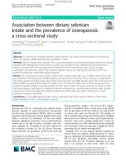 Association between dietary selenium intake and the prevalence of osteoporosis: A cross-sectional study