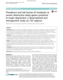 Prevalence and risk factors of moderate to severe obstructive sleep apnea syndrome in major depression: A observational and retrospective study on 703 subjects