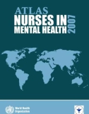 Atlas: Nurses in Mental Health 2007 - World Health Organization