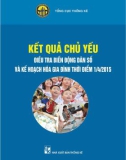 Kết quả chủ yếu Điều tra biến động dân số và kế hoạch hóa gia đình thời điểm 1/4/2015