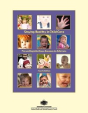 Staying Healthy in Child Care Preventing infectious diseases in child care 4th edition