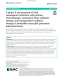 A phase II trial proposal of total neoadjuvant treatment with primary chemotherapy, stereotactic body radiation therapy, and intraoperative radiation therapy in borderline resectable pancreatic adenocarcinoma