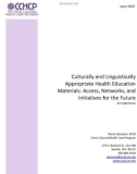 Culturally and Linguistically Appropriate Health Education Materials: Access, Networks, and Initiatives for the Future