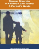 Bipolar Disorder in Children and Teens: A Parent's Guide National Institute of Mental Health