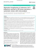 Alternative lengthening of telomeres (ALT) influences survival in soft tissue sarcomas: A systematic review with meta-analysis