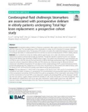 Cerebrospinal fluid cholinergic biomarkers are associated with postoperative delirium in elderly patients undergoing Total hip/ knee replacement: A prospective cohort study