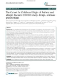 The Cohort for Childhood Origin of Asthma and allergic diseases (COCOA) study: Design, rationale and methods