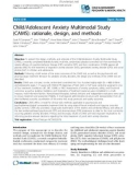 Child/Adolescent Anxiety Multimodal Study (CAMS): Rationale, design, and methods