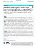 Molecular characteristics of breast tumors in patients screened for germline predisposition from a population-based observational study