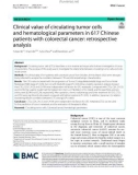 Clinical value of circulating tumor cells and hematological parameters in 617 Chinese patients with colorectal cancer: retrospective analysis