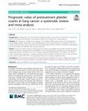 Prognostic value of pretreatment platelet counts in lung cancer: A systematic review and meta-analysis