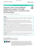 Prognostic value of tumor-infiltrating lymphocytes in patients with triplenegative breast cancer: A systematic review and meta-analysis