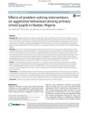 Effects of problem-solving interventions on aggressive behaviours among primary school pupils in Ibadan, Nigeria