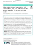 Playing sport injured is associated with osteoarthritis, joint pain and worse healthrelated quality of life: A cross-sectional study