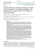 Dynamic differences of red cell distribution width levels contribute to the differential diagnosis of hepatitis B virus related chronic liver diseases: A case control study