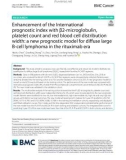 Enhancement of the International prognostic index with β2-microglobulin, platelet count and red blood cell distribution width: A new prognostic model for diffuse large B-cell lymphoma in the rituximab era