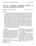 The role of qualified elastography ultrasound in assessment of malignant thyroid nodules