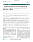 Diagnostic accuracy of circulating tumor cells detection in gastric cancer: Systematic review and meta-analysis