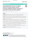 Clinicopathological factors in bladder cancer for cancer-specific survival outcomes following radical cystectomy: A systematic review and meta-analysis