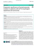 Prognostic significance of lymphovascular invasion in patients with pT1b esophageal squamous cell carcinoma