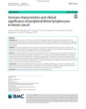 Immune characteristics and clinical significance of peripheral blood lymphocytes in breast cancer