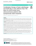 Combination therapy of brain radiotherapy and EGFR-TKIs is more effective than TKIs alone for EGFR-mutant lung adenocarcinoma patients with asymptomatic brain metastasis