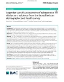 A gender-specific assessment of tobacco use risk factors: Evidence from the latest Pakistan demographic and health survey