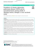 Prevalence of chronic obstructive pulmonary disease (COPD) and its associated factors among adults in Abeshge District, Ethiopia: A cross sectional study