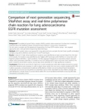 Comparison of next generation sequencing, SNaPshot assay and real-time polymerase chain reaction for lung adenocarcinoma EGFR mutation assessment