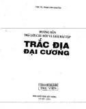 Trắc địa đại cương: Hướng dẫn trả lời câu hỏi và giải bài tập - Phần 1