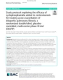 Study protocol: Exploring the efficacy of cyclophosphamide added to corticosteroids for treating acute exacerbation of idiopathic pulmonary fibrosis; a randomized double-blind, placebocontrolled, multi-center phase III trial (EXAFIP)