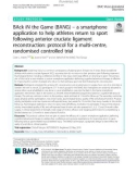 BAck iN the Game (BANG) – a smartphone application to help athletes return to sport following anterior cruciate ligament reconstruction: Protocol for a multi-centre, randomised controlled trial